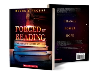 Forged by Reading: The Power of a Literate Life - Kylene Beers, E. Probst