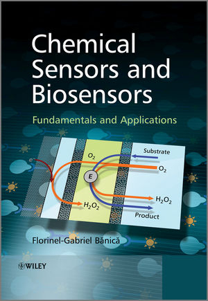 Chemical Sensors and Biosensors -  Florinel-Gabriel Banica