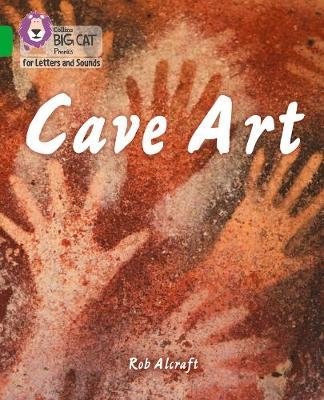 Cave Art - Rob Alcraft