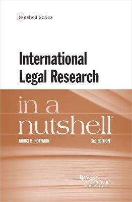 International Legal Research in a Nutshell - Marci B. Hoffman