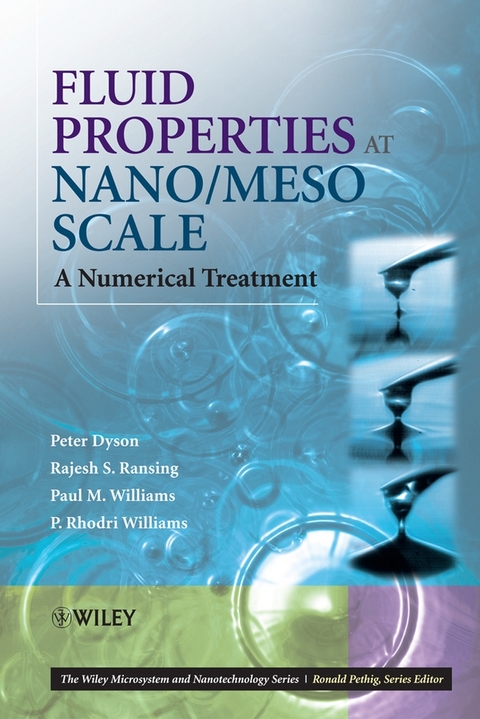 Fluid Properties at Nano/Meso Scale - Peter Dyson, Rajesh Ransing, Paul H Williams, Rhondri Williams