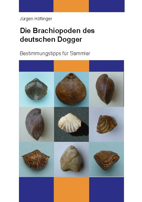 Die Brachiopoden des deutschen Dogger - Jürgen Höflinger