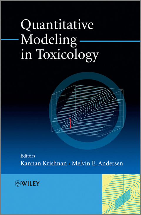 Quantitative Modeling in Toxicology - 