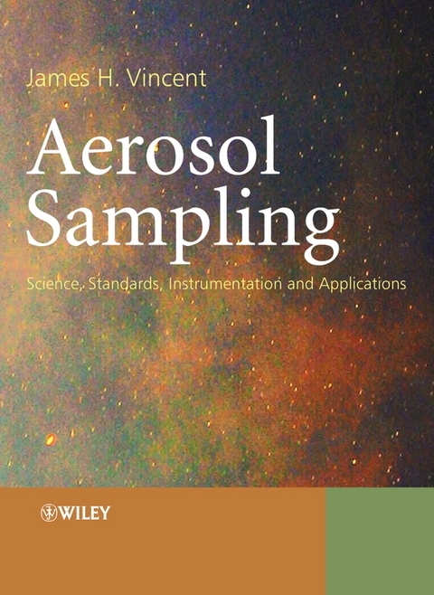 Aerosol Sampling -  James H. Vincent