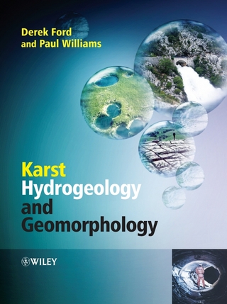 Karst Hydrogeology and Geomorphology - Derek Ford; Paul D. Williams