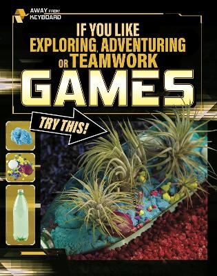 If You Like Exploring, Adventuring or Teamwork Games, Try This! - Daniel Montgomery Cole Mauleón