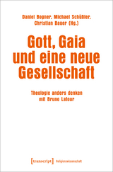 Gott, Gaia und eine neue Gesellschaft - 