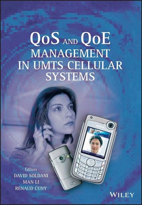 QoS and QoE Management in UMTS Cellular Systems - 