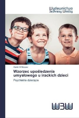 Wzorzec upośledzenia umyslowego u irackich dzieci - Aamir Al Mosawi