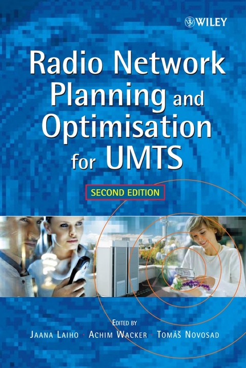 Radio Network Planning and Optimisation for UMTS - 