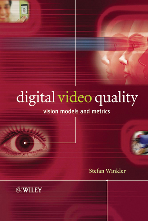 Digital Video Quality -  Stefan Winkler