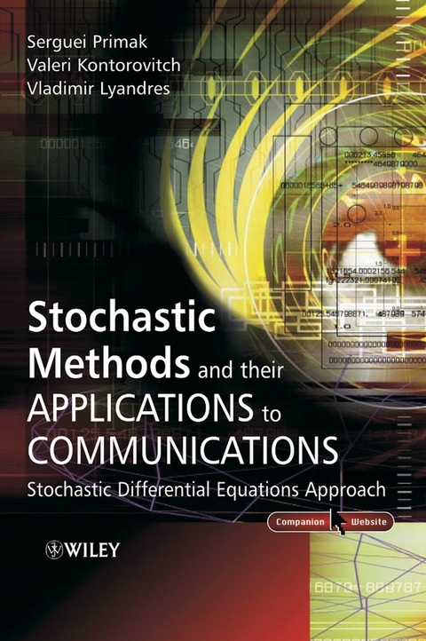 Stochastic Methods and their Applications to Communications -  Valeri Kontorovich,  Vladimir Lyandres,  Serguei Primak