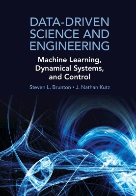 Data-Driven Science and Engineering - Steven L. Brunton, J. Nathan Kutz