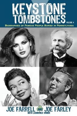 Keystone Tombstones - Volume 4 - Lawrence Knorr, Joe Farrell, Joe Farley