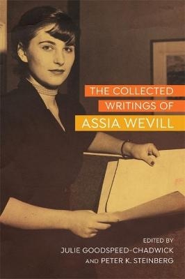 The Collected Writings of Assia Wevill - Eilat Negev, Yehuda Koren