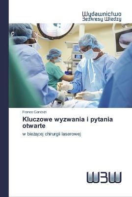 Kluczowe wyzwania i pytania otwarte - Franco Canestri