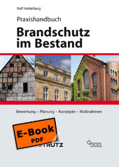 Praxishandbuch Brandschutz im Bestand (E-Book) -  Ralf Heidelberg