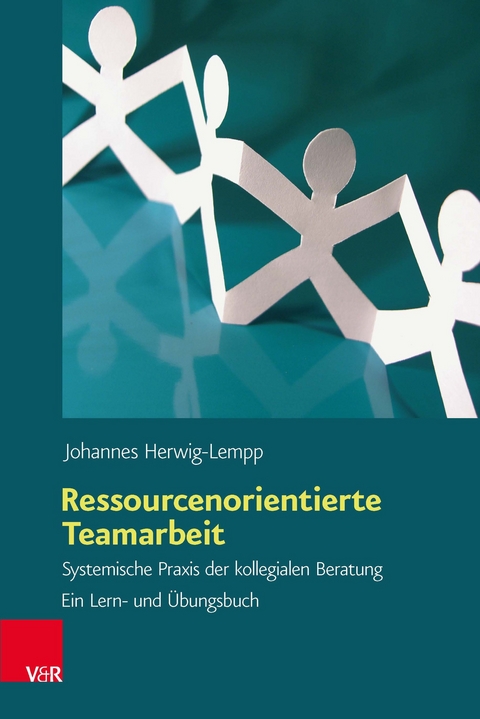 Ressourcenorientierte Teamarbeit -  Johannes Herwig-Lempp