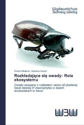 Rozkladające się owady - Emeka Ekejiuba, Sylvanus Ewuim