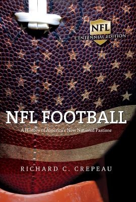 NFL Football - Richard C. Crepeau