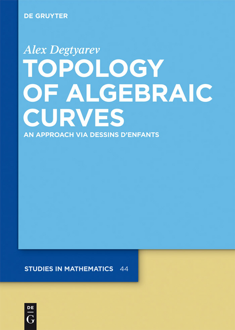 Topology of Algebraic Curves -  Alex Degtyarev