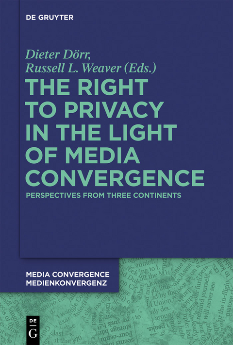 The Right to Privacy in the Light of Media Convergence – - 