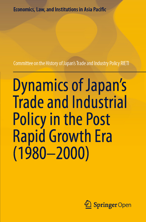 Dynamics of Japan’s Trade and Industrial Policy in the Post Rapid Growth Era (1980–2000) -  RIETI