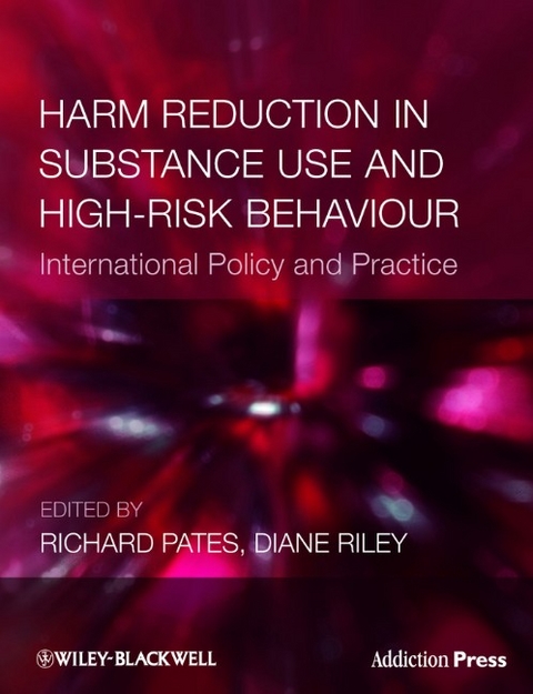 Harm Reduction in Substance Use and High-Risk Behaviour - 