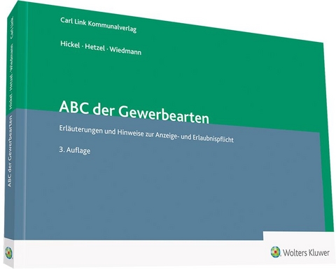 ABC der Gewerbearten - . Hetzel, . Hickel, . Wiedmann