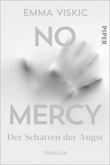 No Mercy – der Schatten der Angst - Emma Viskic