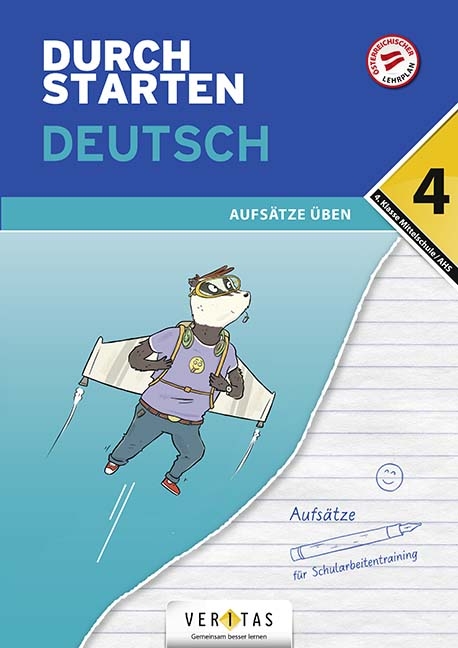 Durchstarten Deutsch 4. Klasse Mittelschule/AHS Aufsätze üben - Jutta Hofer