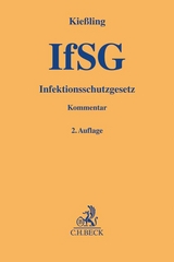 Infektionsschutzgesetz: IfSG - Kießling, Andrea