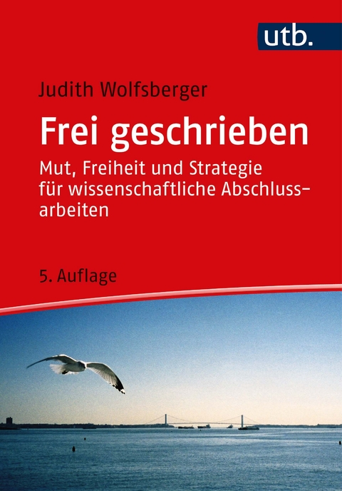 Frei geschrieben - Judith Wolfsberger
