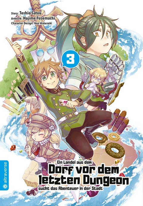 Ein Landei aus dem Dorf vor dem letzten Dungeon sucht das Abenteuer in der Stadt 03 - Toshio Satou, Hajime Fusemachi, Nao Watanaki