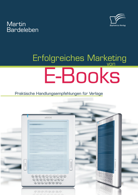 Erfolgreiches Marketing von E-Books -  Martin Bardeleben