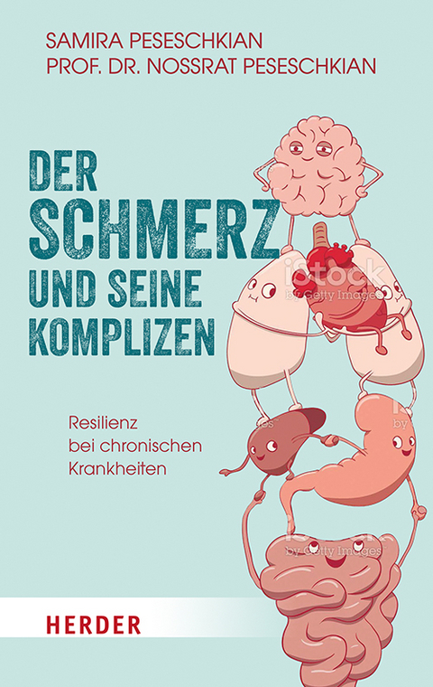 Der Schmerz und seine Komplizen - Samira Peseschkian, Nossrat Peseschkian