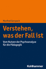 Verstehen, was der Fall ist - Manfred Gerspach