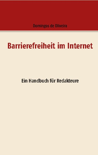 Barrierefreiheit im Internet - Domingos de Oliveira
