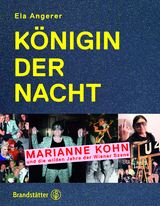 Königin der Nacht - Ela Angerer, Marianne Kohn