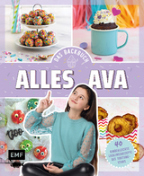 Alles Ava – Das Backbuch für Teenager -  Alles Ava