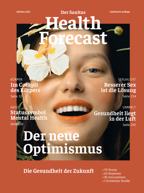 Der neue Optimismus – Die Gesundheit der Zukunft -  Sanitas Health Forecast