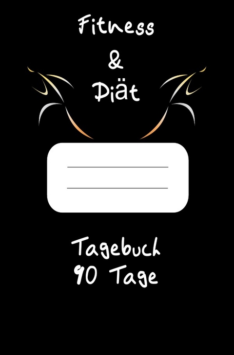 Diät &amp; Fitness Tagebuch 90 Tage - Print &amp Salzgitter;  amp;  Lettershop