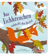 Das Eichhörnchen entdeckt den Herbst - Anita Loughrey