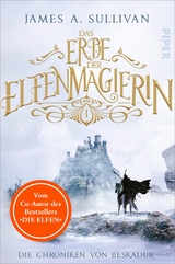 Das Erbe der Elfenmagierin - James Sullivan