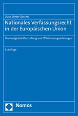 Nationales Verfassungsrecht in der Europäischen Union - Classen, Claus Dieter