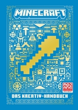Minecraft - Das Kreativ-Handbuch -  Minecraft