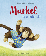 Murkel ist wieder da - Ingrid Schubert, Dieter Schubert