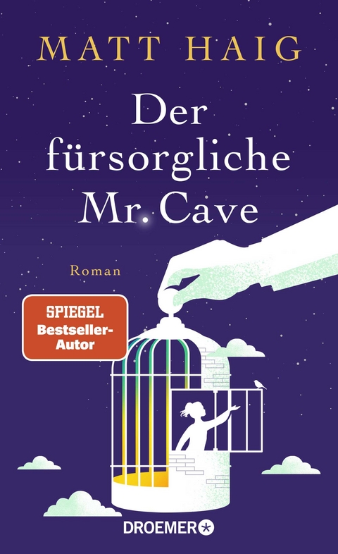 Der fürsorgliche Mr. Cave - Matt Haig