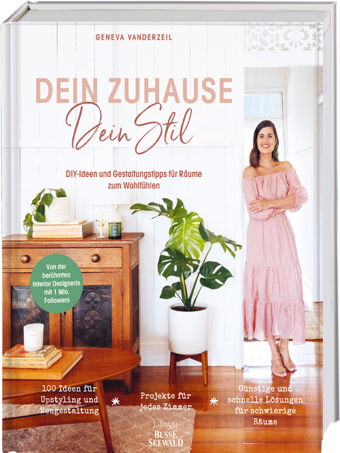 Dein Zuhause - Dein Stil - Geneva Vanderzeil