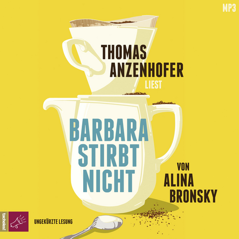 Barbara stirbt nicht - Alina Bronsky